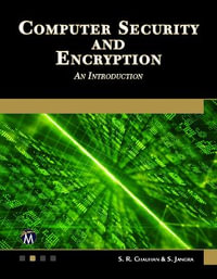Computer Security and Encryption : An Introduction - S. Jangra