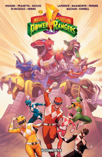 Mighty Morphin Power Rangers Vol. 5 : Mighty Morphin Power Rangers - Kyle Higgins