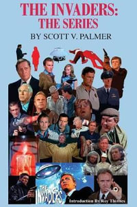 The Invaders : The Series - Scott, V Palmer