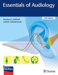 Essentials of Audiology - Stanley A. Gelfand
