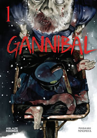 Gannibal Vol 1 : Gannibal - Masaaki Ninomiya