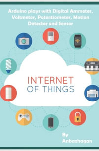 Arduino plays with Digital Ammeter, Voltmeter, Potentiometer, Motion Detector and Sensor - Ambika Parameswari K