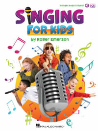 Singing for Kids : Book with Online Audio and Video Demos by Roger Emerson - Roger Emerson