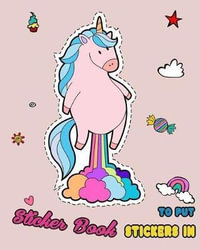 Sticker Book to Put Stickers in by Jane Log Book  Unicorn Caticorn  Ultimate Blank Sticker Book for Kids, Sticker Book Collecting Album: Blank  Notebook Pages, Size: 8 X 10 (Blank Sticker