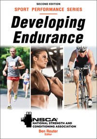 Developing Endurance - NSCA -National Strength & Conditioning Association