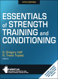 Essentials of Strength Training and Conditioning - National Strength & Conditioning Association