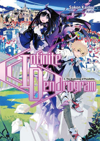 Infinite Dendrogram, Vol. 1 : Light Novel - Sakon Kaidou