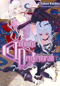 Infinite Dendrogram : Volume 22 (Light Novel) - Andrew Hodgson