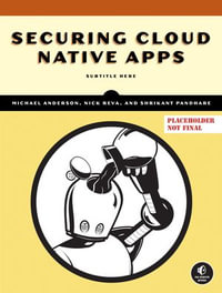 Securing Cloud Native Apps - Michael Anderson