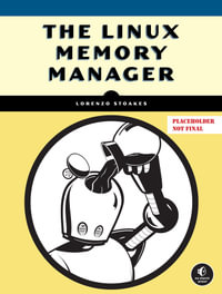 The Linux Memory Manager - Lorenzo Stoakes