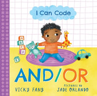 I Can Code : And/Or - Vicky Fang