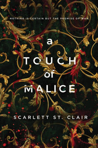 A Touch of Malice : Hades X Persephone - Scarlett St. Clair