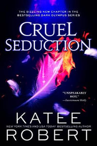 Cruel Seduction : Dark Olympus - Katee Robert