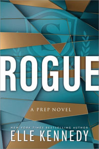Rogue : Prep - Elle Kennedy