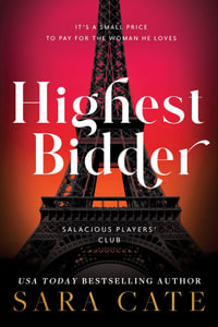 Highest Bidder : Salacious Players Club - Sara Cate