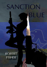 Sanction Blue : Shadow World - Robert Fisher