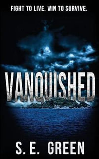 Vanquished - S. E. Green