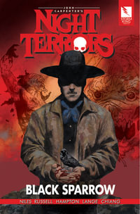 John Carpenter's Night Terrors : Black Sparrow - Jay Russell