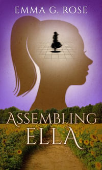 Assembling Ella - Emma G Rose