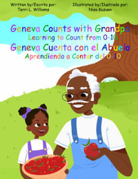 Geneva Counts with Grandpa/ Geneva Cuenta con el Abuelo - Terri Lynn Williams