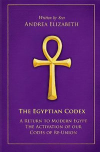 The Egyptian Codex - Andrea Elizabeth