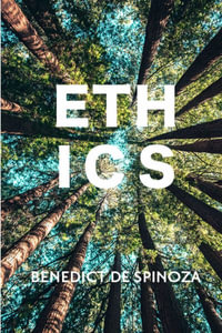 Ethics - Spinoza