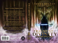 Fragment of Divinity : A Litrpg Adventure - Jamey Sultan