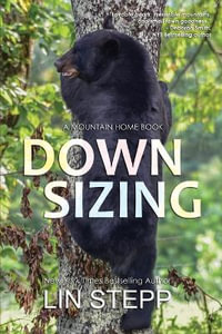 Downsizing - Lin Stepp