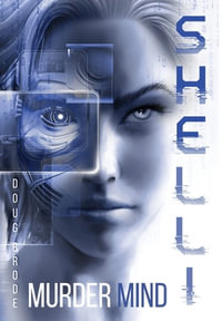 SHELLI : MurderMind - Doug Brode