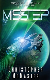 MisStep - Christopher McMaster