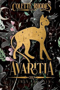 Avaritia : A Monster Romance - Colette Rhodes