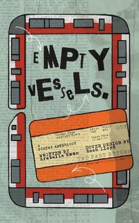 Empty Vessels - Arabella Emms