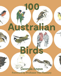 100 Australian Birds - Georgia Angus