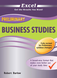 Excel Preliminary Business Studies Guide - Year 11 - Robert Barlow