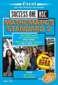 Excel Success One HSC Mathematics Standard 2 2025 Edition - Standard 2 2025 Edition