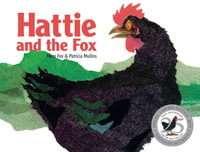 Hattie and the Fox : Hattie and the Fox - Mem Fox