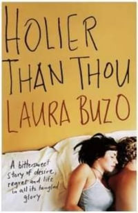 Holier Than Thou - Laura Buzo