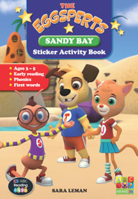 The Eggsperts : Sandy Bay : Activity Sticker Book 4 - Sara Leman