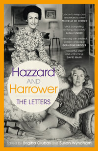 Hazzard and Harrower : The letters - Brigitta Olubas