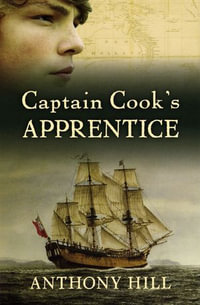 Captain Cook's Apprentice - Anthony Hill