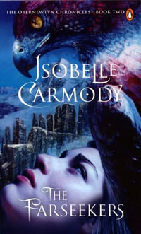The Farseekers : Obernewtyn Chronicles: Book 2 - Isobelle Carmody