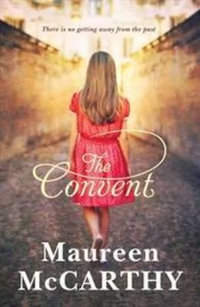 The Convent - Maureen McCarthy