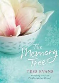 The Memory Tree - Tess Evans