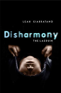 The Laeduin: Disharmony Book 2 : Disharmony Book 2 - Leah Giarratano