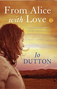 From Alice with Love - Jo Dutton