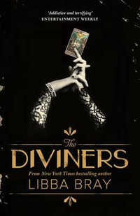 The Diviners : The Diviners : Book 1 - Libba Bray