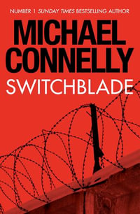 Switchblade : An Original Story - Michael Connelly