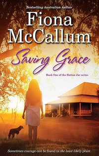 Saving Grace : The Button Jar : Book 1 - Fiona McCallum