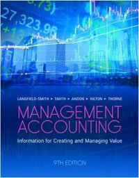 Management Accounting : 9th Edition - Kim Langfield-Smith