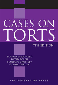 Cases on Torts : 7th Edition - Barbara McDonald